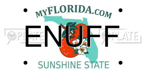 ENUFF Florida License Plate