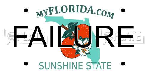 FAILURE Florida License Plate