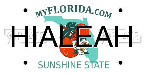 HIALEAH Florida License Plate