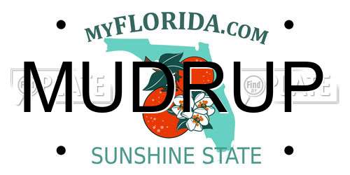 MUDRUP Florida License Plate