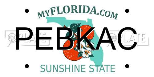 PEBKAC Florida License Plate