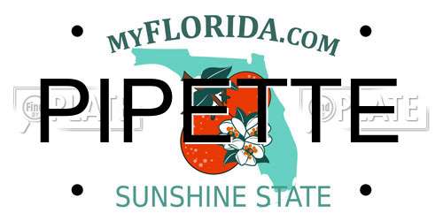 PIPETTE Florida License Plate