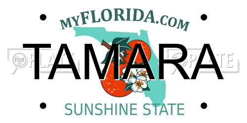 TAMARA Florida License Plate