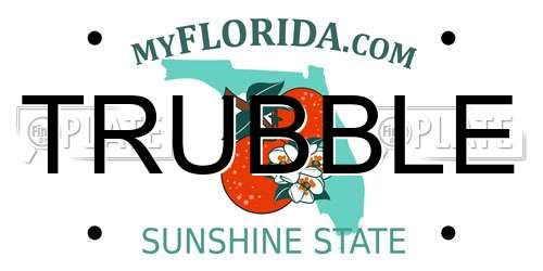 TRUBBLE Florida License Plate