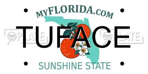 TUFACE Florida License Plate