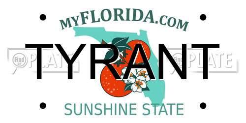 TYRANT Florida License Plate