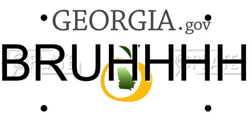 BRUHHHH Georgia License Plate