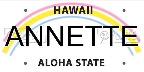 ANNETTE Hawaii License Plate