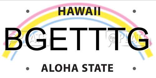 BGETTTG Hawaii License Plate