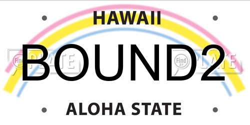 BOUND2 Hawaii License Plate