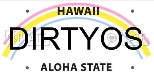 DIRTYOS Hawaii License Plate