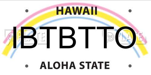 IBTBTTO Hawaii License Plate