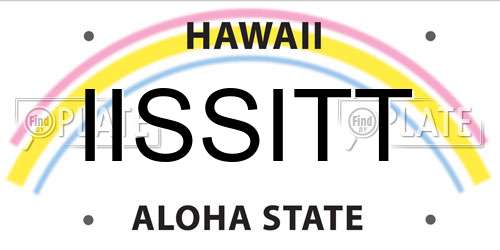 IISSITT Hawaii License Plate