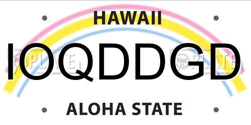 IOQDDGD Hawaii License Plate