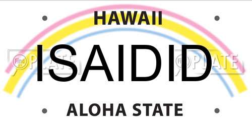 ISAIDID Hawaii License Plate