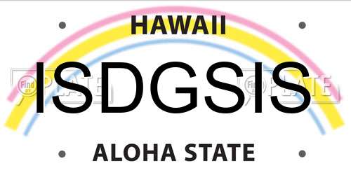ISDGSIS Hawaii License Plate