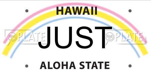 JUST Hawaii License Plate