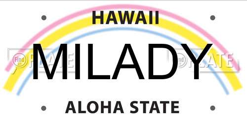 MILADY Hawaii License Plate