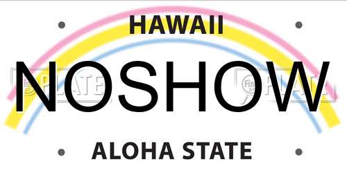 NOSHOW Hawaii License Plate