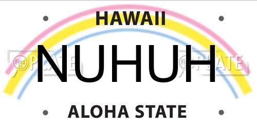 NUHUH Hawaii License Plate