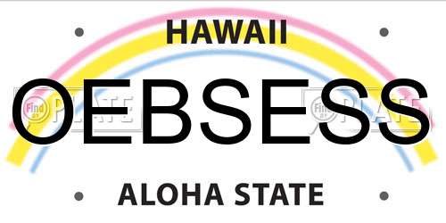 OEBSESS Hawaii License Plate