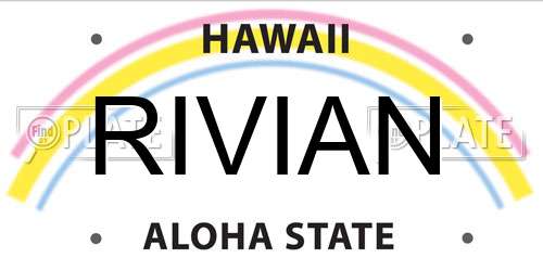 RIVIAN Hawaii License Plate