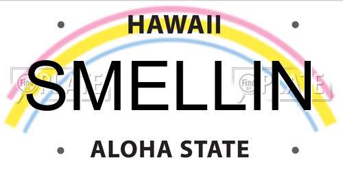 SMELLIN Hawaii License Plate