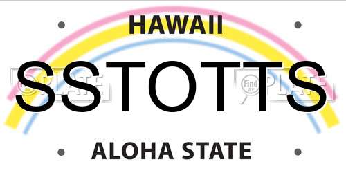 SSTOTTS Hawaii License Plate