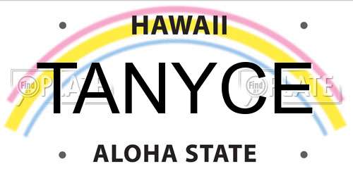 TANYCE Hawaii License Plate