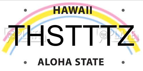 THSTTTZ Hawaii License Plate