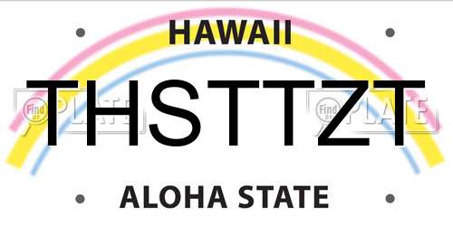 THSTTZT Hawaii License Plate