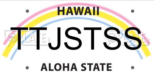 TTJSTSS Hawaii License Plate