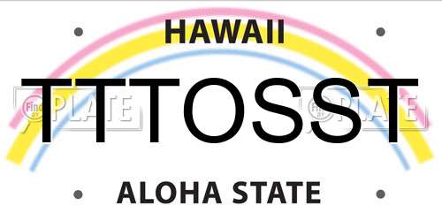 TTTOSST Hawaii License Plate