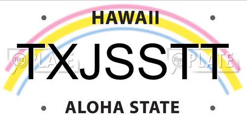 TXJSSTT Hawaii License Plate