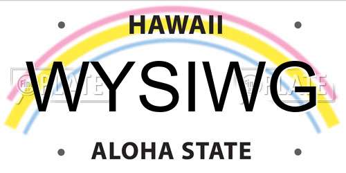 WYSIWG Hawaii License Plate