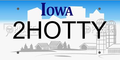 2HOTTY Iowa License Plate