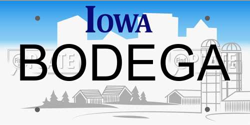 BODEGA Iowa License Plate