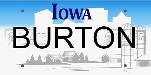 BURTON Iowa License Plate