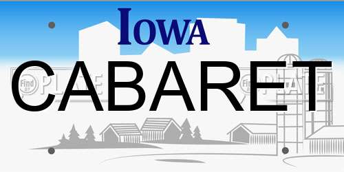 CABARET Iowa License Plate