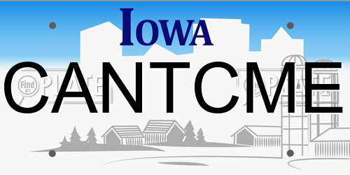 CANTCME Iowa License Plate