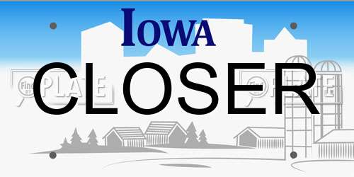 CLOSER Iowa License Plate