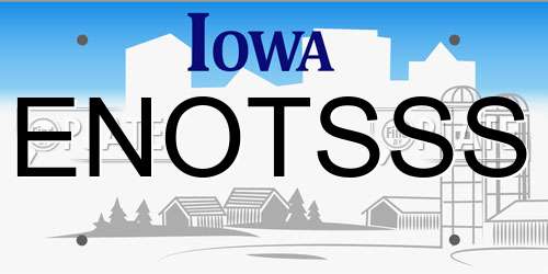 ENOTSSS Iowa License Plate