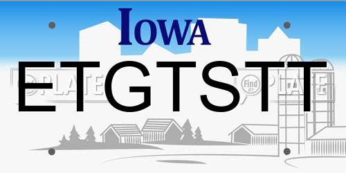 ETGTSTT Iowa License Plate