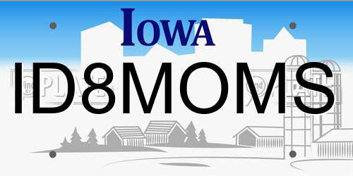 ID8MOMS Iowa License Plate