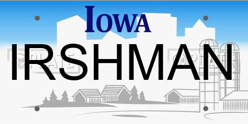 IRSHMAN Iowa License Plate