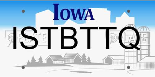 ISTBTTQ Iowa License Plate