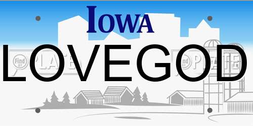 LOVEGOD Iowa License Plate
