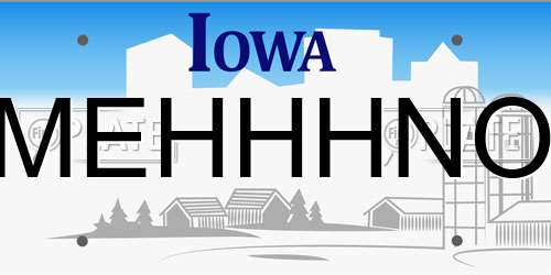 MEHHHNO Iowa License Plate