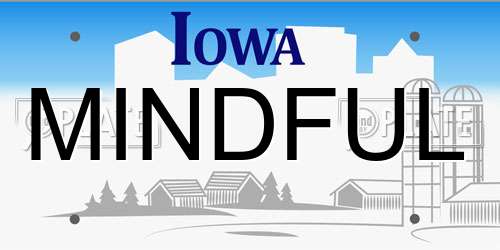 MINDFUL Iowa License Plate