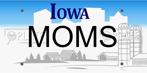 MOMS Iowa License Plate